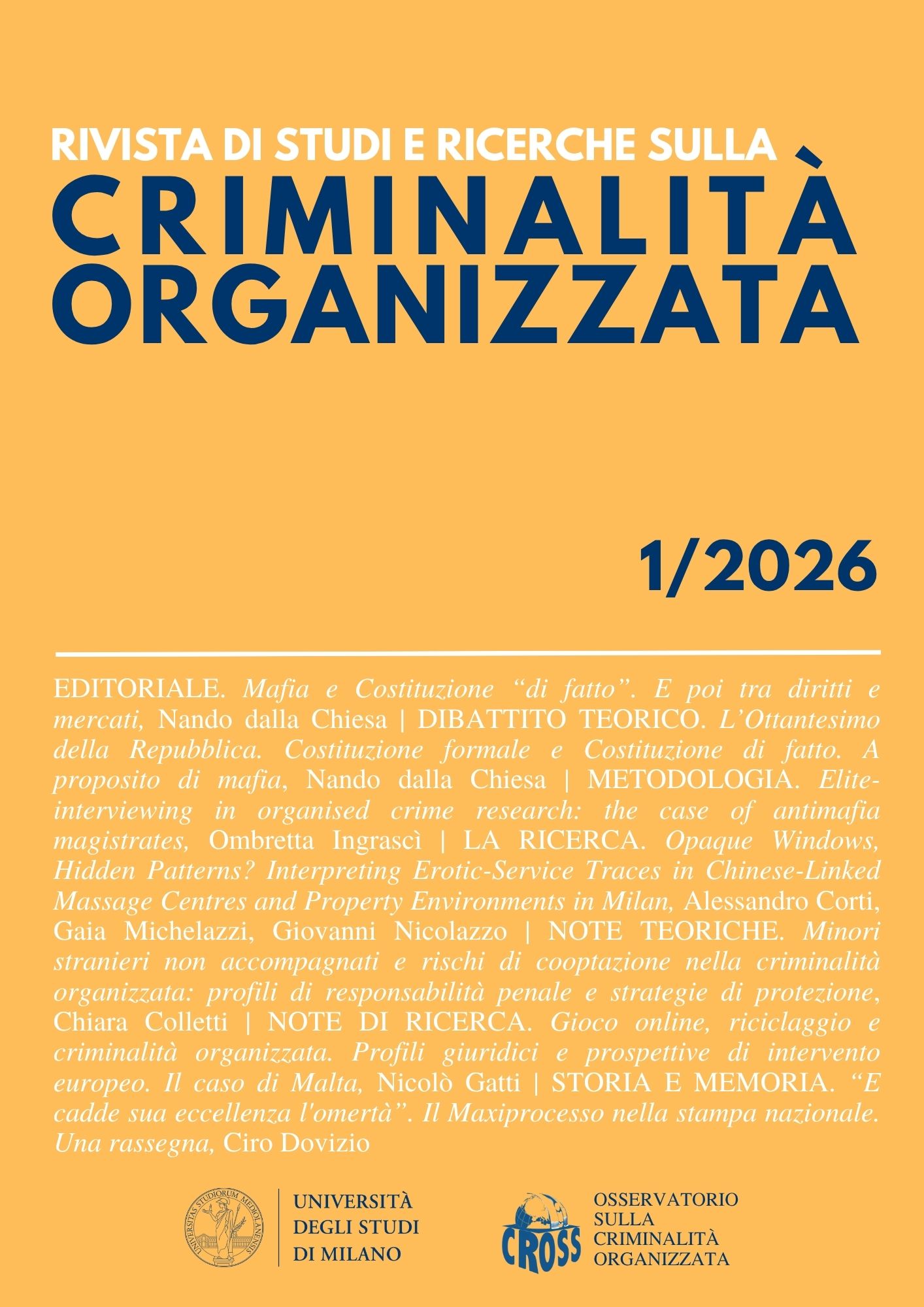 					Visualizza V. 12 N. 1 (2026): Rivista di Studi e Ricerche sulla criminalità organizzata
				
